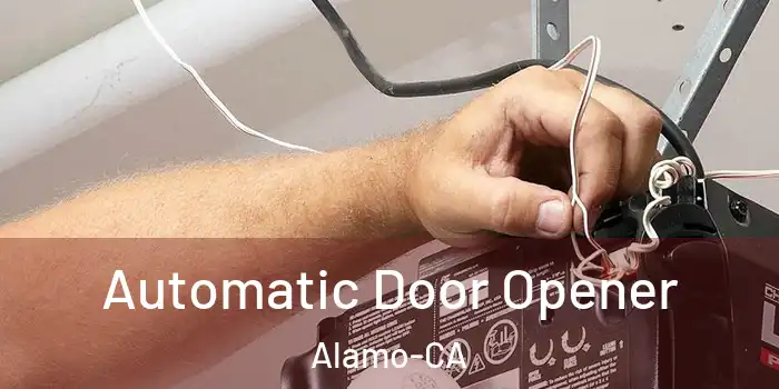 Automatic Door Opener Alamo-CA