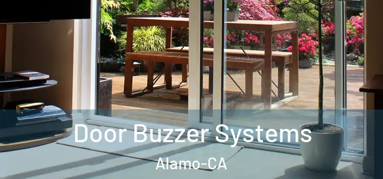 Door Buzzer Systems Alamo-CA