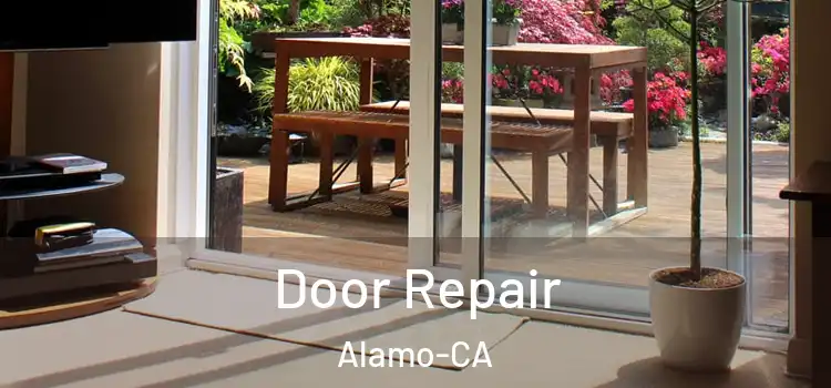  Door Repair Alamo-CA
